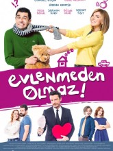 Evlenmeden Olmaz