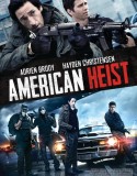 Büyük Soygun | American Heist