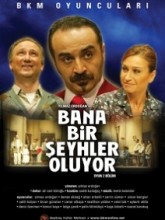 Bana Bir Şeyhler Oluyor