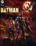 Batman: Büyük Öfke | Batman: Bad Blood