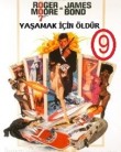 James Bond 9: Yaşamak İçin Öldür (1973)