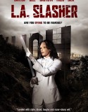 Ölüm Canlı Yayında | L.A. Slasher