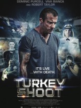 Ölüm Oyunu | Turkey Shoot
