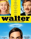 Walter’in Fantastik Dünyası