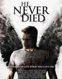 Asla Ölmedi | He Never Died