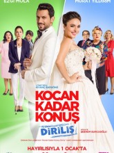 Kocan Kadar Konuş 2: Diriliş