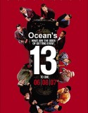 Ocean’s 13 | Ocean’s Thirteen