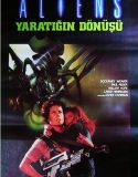 Aliens 2: Yaratığın Dönüşü