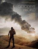 Elveda Dünya | Goodbye World