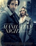 Manhattan Gecesi – Manhattan Night izle |1080p|