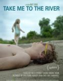 Take Me to the River izle