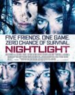 Nightlight izle