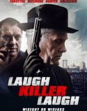 Laugh Killer Laugh izle |1080p|