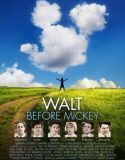 Walt Before Mickey izle |1080p|