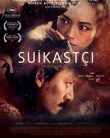 Suikastçi izle |1080p|