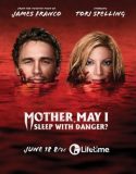 Mother, May I Sleep with Danger? izle |1080p|