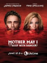 Mother, May I Sleep with Danger? izle |1080p|