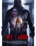 All I Need izle |1080p|