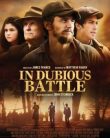 Bitmeyen Kavga | In Dubious Battle