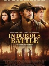 Bitmeyen Kavga | In Dubious Battle