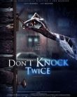 Don’t Knock Twice