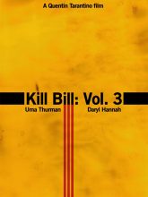 Kill Bill Vol. 3