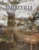 The Emeryville Experiments