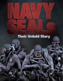 Navy SEALs: Their Untold Story izle