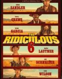 The Ridiculous 6 izle