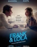 Frank ve Lola izle |1080p|