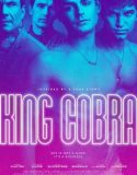 King Cobra izle |1080p|