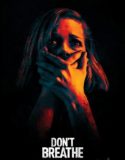 Nefesini Tut | Don’t Breathe