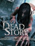 Ölüm Hikayesi – Dead Story izle |1080p|