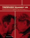 Soysuzlar | Trespass Against Us