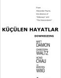 Küçülen Hayatlar | Downsizing