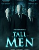 Tall Men