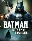 Batman: Gotham’ın Gaz Lambaları