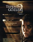 Tepenin Gözleri 2