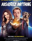 Güç Bende Artık | Absolutely Anything