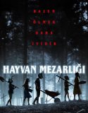 Hayvan Mezarlığı | Pet Sematary