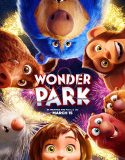 Mucizeler Parkı | Wonder Park